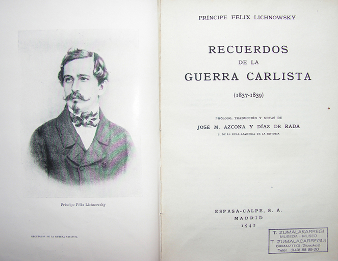  LICHNOWSKY, Flix.
.Recuerdos de la Guerra carlista (1837-1839)