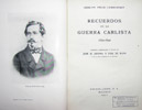 LICHNOWSKY, Flix.
Recuerdos de la Guerra carlista (1837-1839)